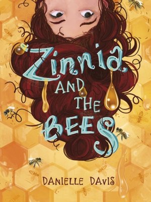 cover image of Zinnia and the Bees